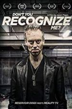 Watch Don\'t You Recognise Me? Gomovies