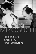Watch Utamaro and His Five Women Gomovies