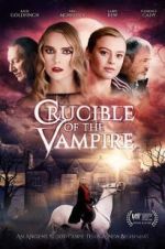 Watch Crucible of the Vampire Gomovies