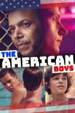 Watch The American Boys Gomovies