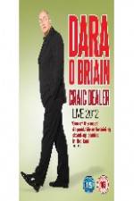 Watch Dara O Briain - Craic Dealer Gomovies