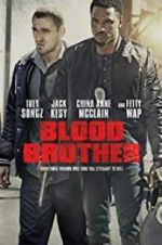 Watch Blood Brother Gomovies