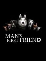 Watch Man\'s First Friend Gomovies
