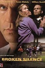 Watch Broken Silence: A Moment of Truth Movie Gomovies