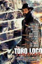 Watch Toro Loco Sangriento Gomovies