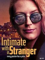 Watch Intimate with a Stranger Gomovies