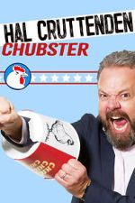 Watch Hal Cruttenden: Chubster (TV Special 2020) Gomovies