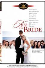 Watch Kiss the Bride Gomovies