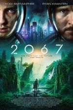 Watch 2067 Gomovies