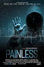 Watch Painless Gomovies