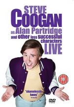 Watch Steve Coogan Live: As Alan Partridge and Other Less Successful Characters Gomovies