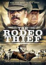Watch The Rodeo Thief Gomovies