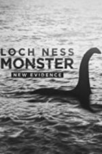 Watch Loch Ness Monster: New Evidence Gomovies