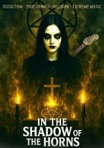 Watch In the Shadow of the Horns Gomovies