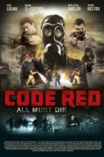 Watch Code Red Gomovies