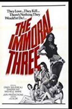 Watch The Immoral Three Gomovies