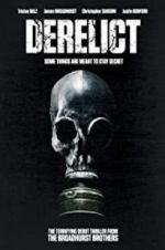 Watch Derelict Gomovies