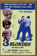 Watch Three Blondes in His Life Gomovies