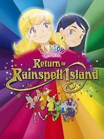Watch Rainbow Magic: Return to Rainspell Island Gomovies