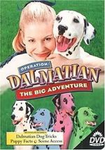 Watch Operation Dalmatian: The Big Adventure Gomovies