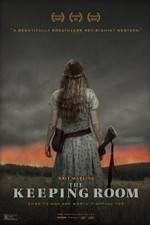 Watch The Keeping Room Gomovies
