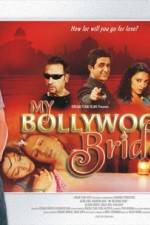 Watch My Bollywood Bride Gomovies