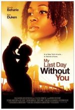 Watch My Last Day Without You Gomovies