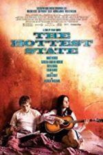 Watch The Hottest State Gomovies