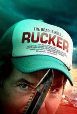 Watch Rucker (The Trucker) Gomovies