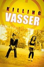 Watch Killing Vasser Gomovies