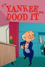 Watch Yankee Dood It (Short 1956) Gomovies
