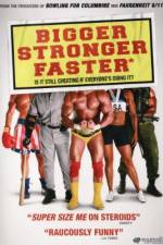 Watch Bigger Stronger Faster* Gomovies