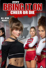 Watch Bring It On: Cheer or Die Gomovies