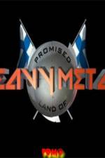 Watch Promised Land of Heavy Metal Gomovies