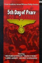 Watch The Fifth Day of Peace Gomovies