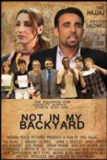 Watch Not in My Backyard Gomovies