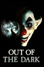Watch Out of the Dark Gomovies123