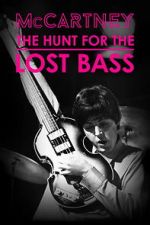 Watch McCartney: The Hunt for the Lost Bass Gomovies123