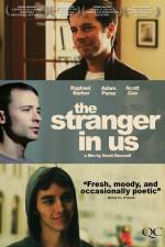 Watch The Stranger in Us Gomovies