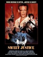 Watch Sweet Justice Gomovies
