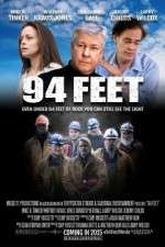 Watch 94 Feet Gomovies