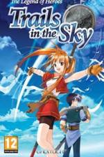 Watch The Legend of Heroes Trails in the Sky Gomovies