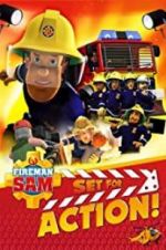 Watch Fireman Sam: Set for Action! Gomovies