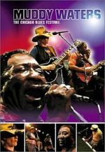 Watch Muddy Waters at Chicagofest Gomovies