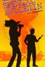 Watch Special Bulletin Gomovies