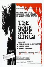 Watch The Gore Gore Girls Gomovies