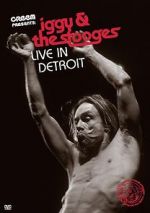 Watch Iggy & the Stooges: Live in Detroit Gomovies