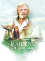 Watch Maidens of the Sea Gomovies