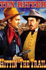 Watch Hittin' the Trail Gomovies