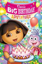 Watch Dora the Explorer  Doras Big Birthday Adventure Gomovies